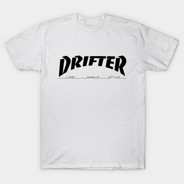 Drifter - Drift Drifting Racing Car Design T-Shirt by cowtown_cowboy